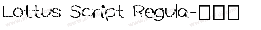 Lottus Script Regula字体转换